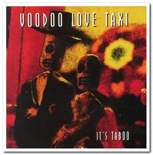 Voodoo Love Taxi - It's Taboo (1998)