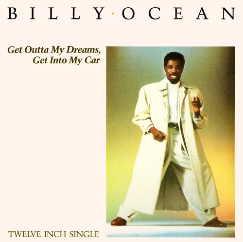 Billy Ocean - Get Outta My Dreams, Get into My Car (12") (1988)