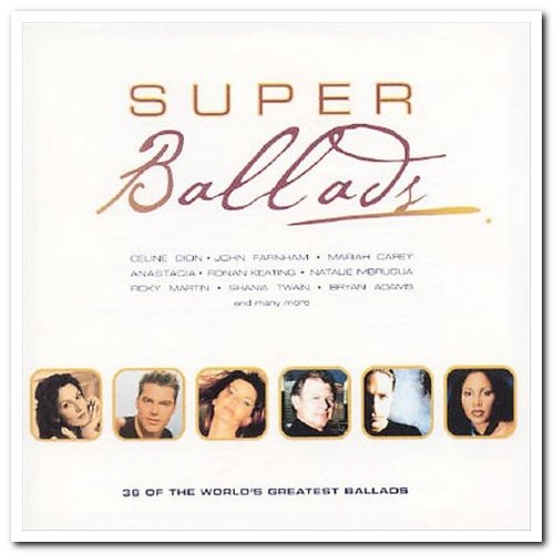 VA - Super Ballads [2CD Set] (2001)