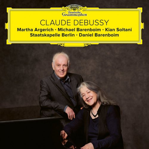 Staatskapelle Berlin, Kian Soltani, Michael Barenboim, Martha Argerich, Daniel Barenboim - Debussy: Fantaisie, Violin Sonata, Cello Sonata, La mer (2021) [Hi-Res]