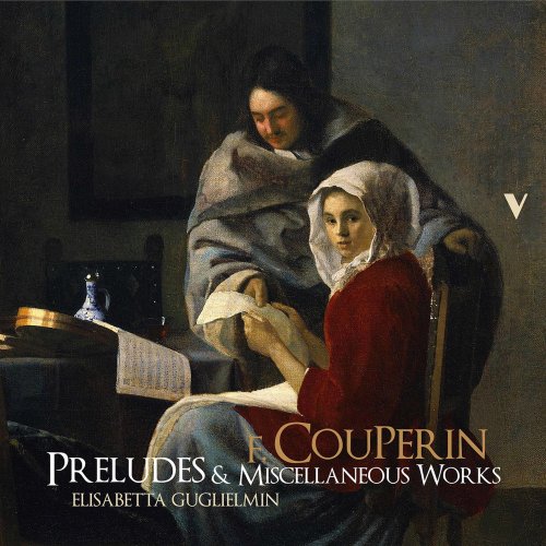 Elisabetta Guglielmin - Couperin: L'art de toucher le clavecin & Pièces de clavecin (Excerpts) (2021)