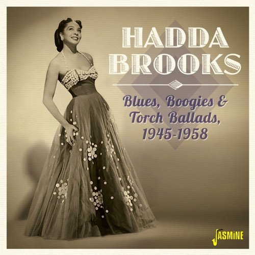 Hadda Brooks - Blues, Boogies & Torch Ballads (1945-1958) (2021)