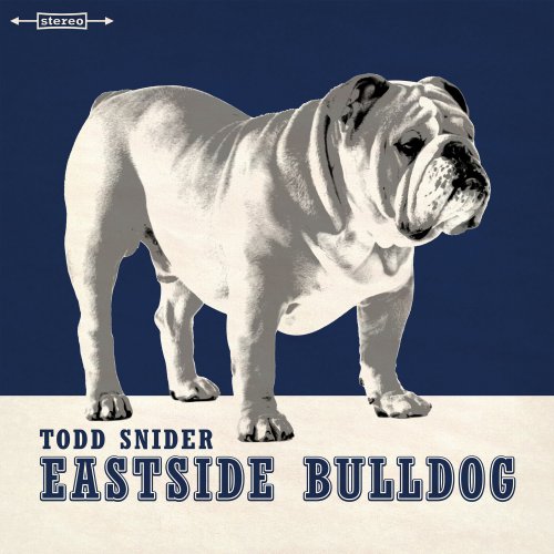 Todd Snider - Eastside Bulldog (2016)