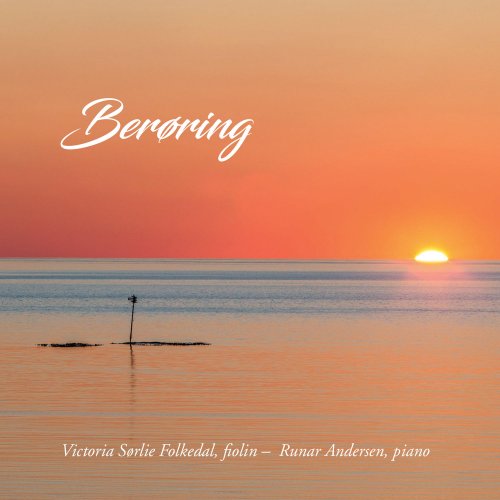 Runar Andersen & Victoria Sørlie Folkedal - Berøring (2021) [Hi-Res]
