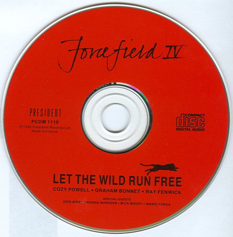 Forcefield IV - Let The Wild Run Free (1990)