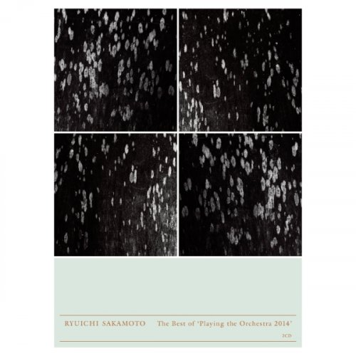 Ryuichi Sakamoto - The Best of 'Playing the Orchestra 2014' 2nd (2016) [DSD]