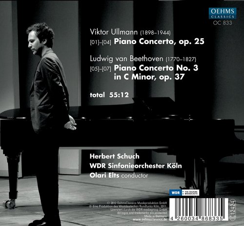 Herbert Schuch, WDR Sinfonieorchester Köln, Olari Elts - Ullmann: Piano Concerto, Op. 25 - Beethoven: Piano Concerto No. 3 (2013)