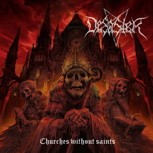 Desaster - Churches Without Saints (2021) Hi-Res