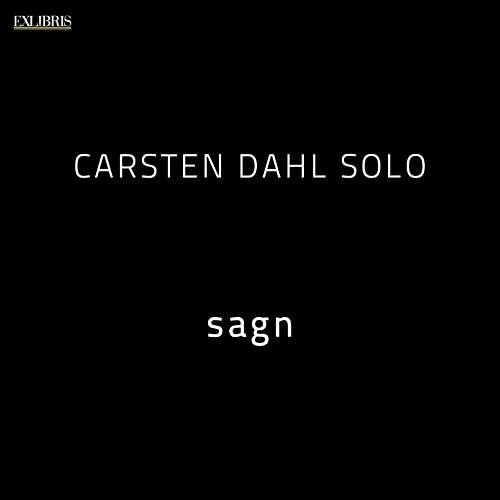 Carsten Dahl - Sagn (2021) Hi Res
