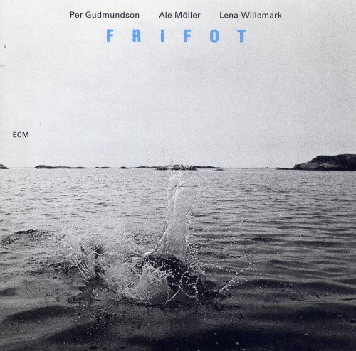 Lena Willemark & Per Gudmundson, Ale Möller - Frifot (1999)