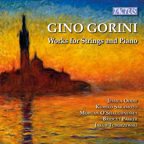 VA - Gorini: Works for Strings & Piano (2015)