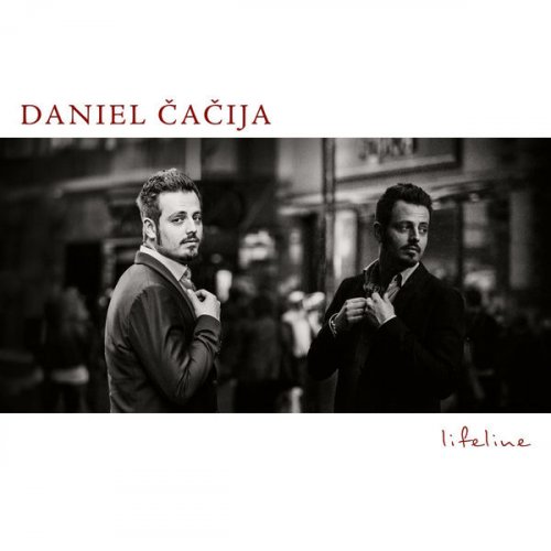 Daniel Cacija - Lifeline (2015) [Hi-Res]