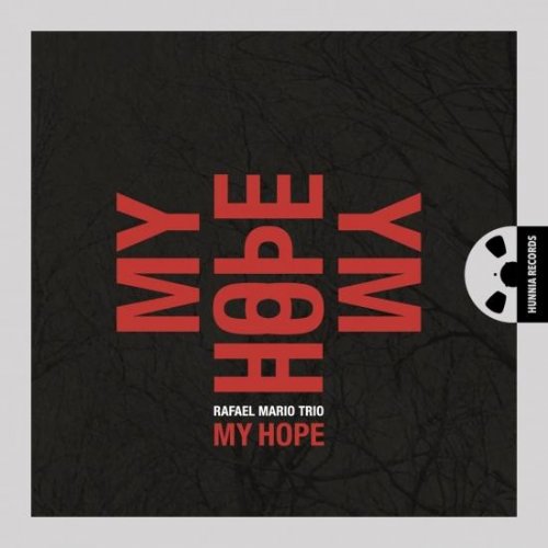 Rafael Mario Trio - My Hope (2017) [Hi-Res]