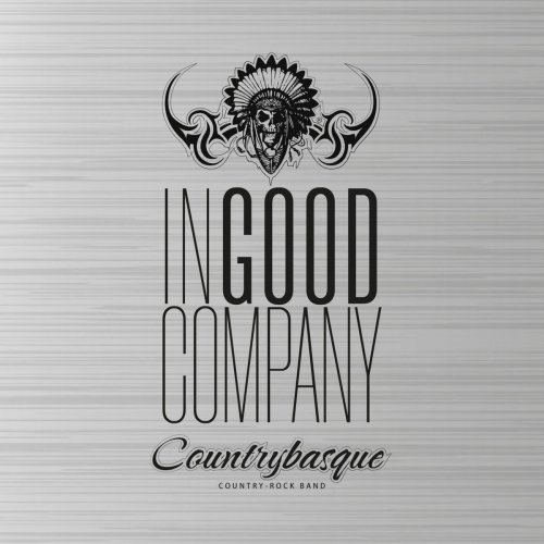 Countrybasque - In Good Company (2021)