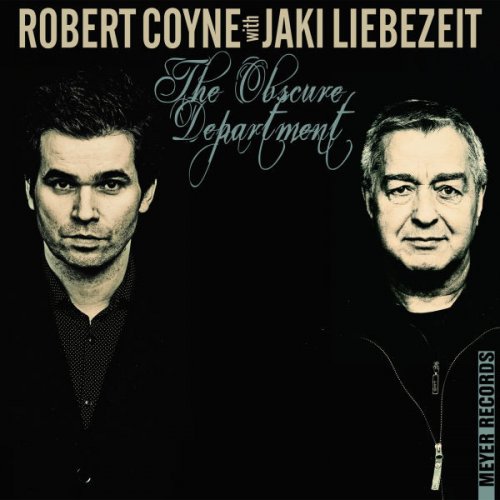 Robert Coyne with Jaki Liebezeit - The Obscure Department (2013)