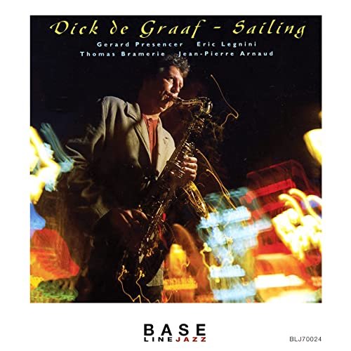 Dick De Graaf - Sailing (1995/2021)