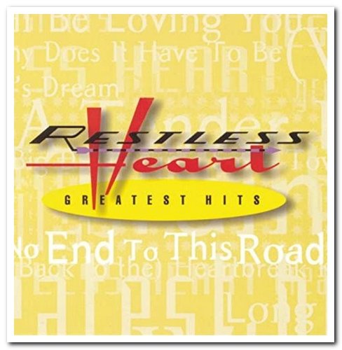 Restless Heart - Greatest Hits (1998)