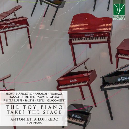 Antonietta Loffredo - The Toy Piano Takes the Stage (2021)