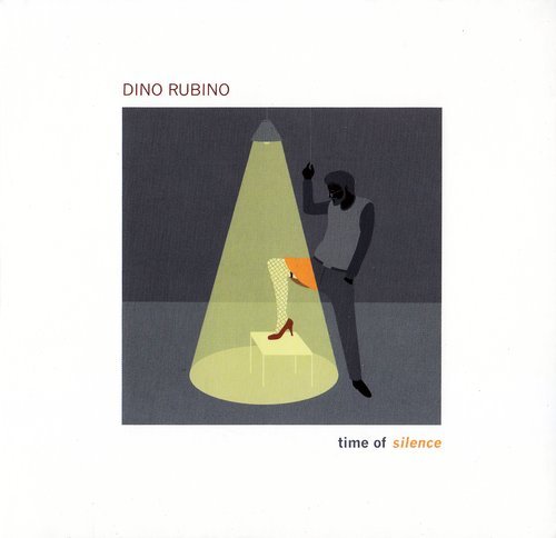 Dino Rubino - Time of Silence (2020) CD Rip