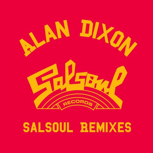 Candido & First Choice & Instant Funk - Alan Dixon & Salsoul Reworks (2021)