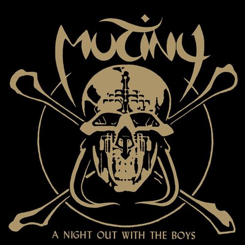 Mutiny - A Night Out With The Boys (2021)