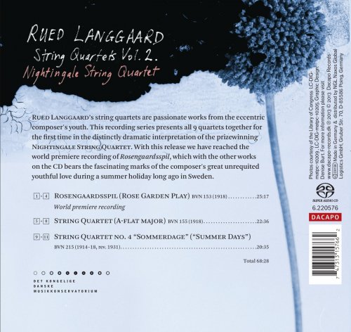 Nightingale String Quartet - Rued Langgaard: String Quartets Volume 2 (2014) [Hi-Res]