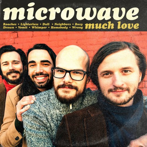 Microwave - Much Love (2016)