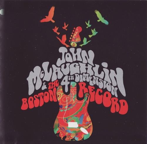 John McLaughlin & The 4th Dimension - The Boston Record (2014) CD Rip