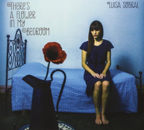 Luisa Sobral - There's A Flower In My Bedroom (2014) FLAC