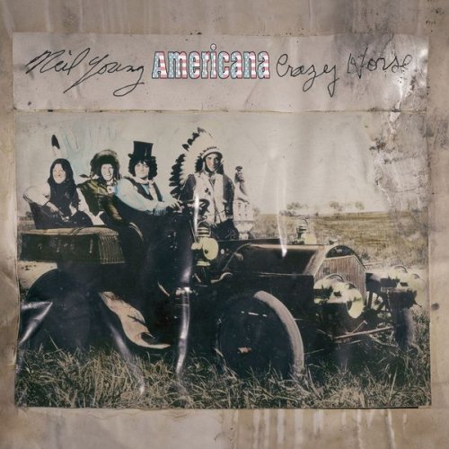 Neil Young & Crazy Horse - Americana (2012) [Hi-Res 192kHz]