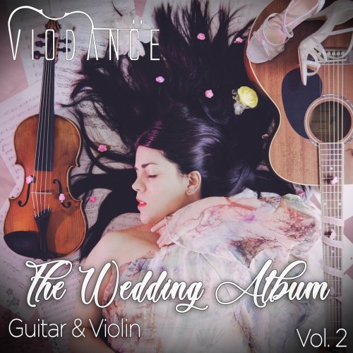 VioDance - The Wedding Album, Vol. 2 (Guitar & Violin) (2021)