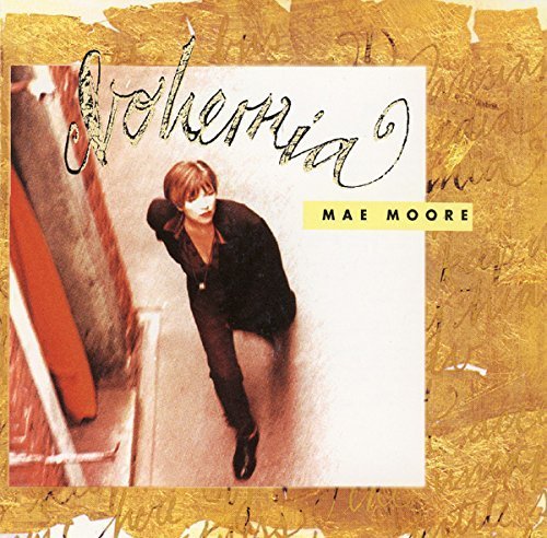 Mae Moore - Bohemia (1992)