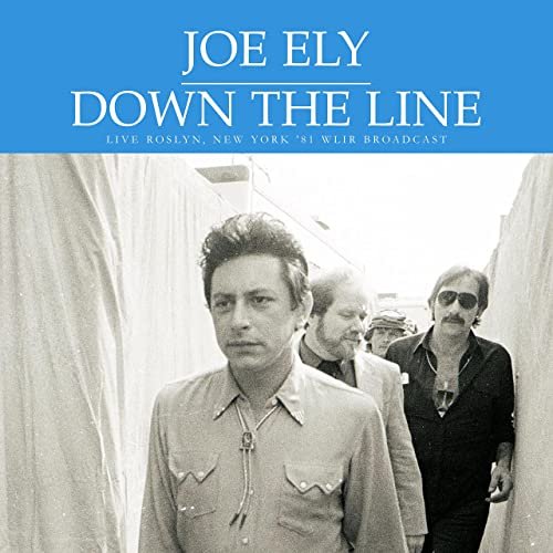 Joe Ely - Down The Line (Live 1981) (2021)