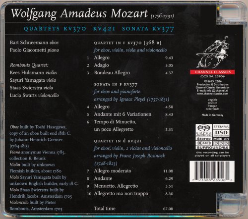 Bart Schneemann, Paolo Giacometti, Rombouts Quartet - Mozart: Quartet in F K.370, Quartet in D minor K.421, Sonata in F K.377 (2006) [SACD]