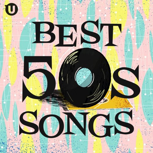 VA - Best 50s Songs (2021)