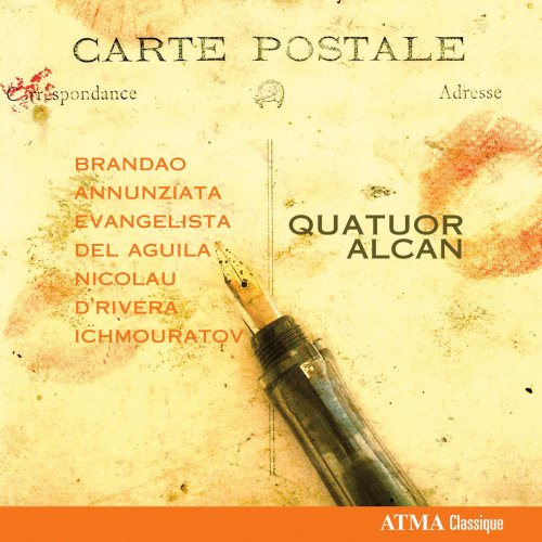 Quatuor Alcan - Carte Postale (2011)