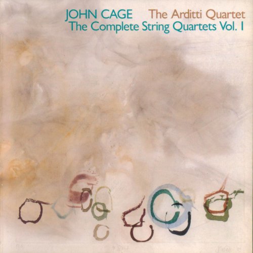 Arditti Quartet - Cage: The Complete String Quartets, Vol. 1 (1989)