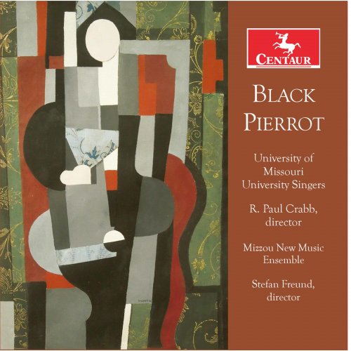 R. Paul Crabb, University of Missouri Singers - Black Pierrot (2021) [Hi-Res]