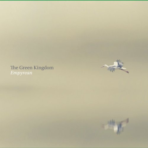 The Green Kingdom - Empyrean (2021)