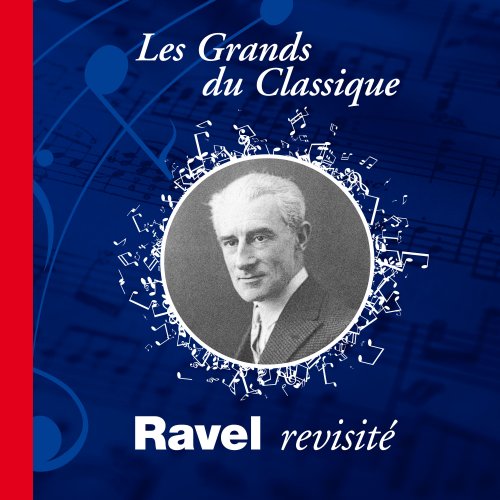 Romain Théret, Etienne Berthier - Ravel revisité (2021) [Hi-Res]