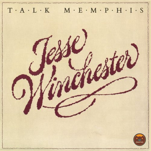 Jesse Winchester - Talk Memphis (2012)