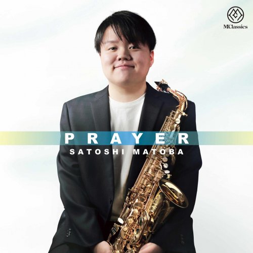 Satoshi Matoba - Prayer (2021) Hi-Res
