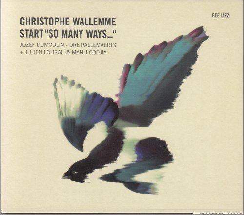 Christophe Wallemme - Start "So Many Ways..." (2008)