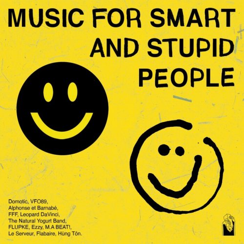 VA - Music for Smart and Stupid People (2021)
