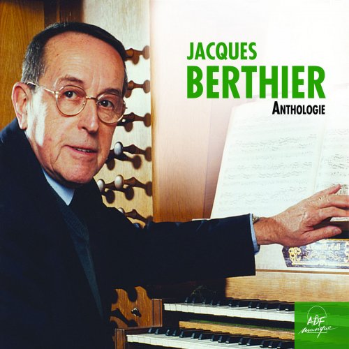 VA - Jacques Berthier: Anthologie (2014)