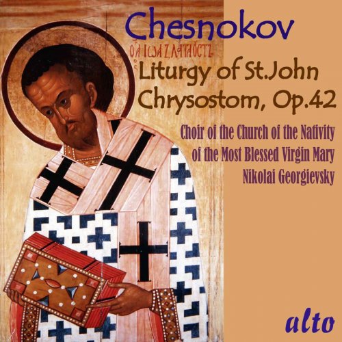 Nikolai Georgievsky - Chesnokov: Liturgy of St John Chrysostom, Op. 42 (2021)