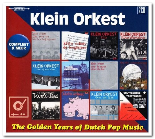 Klein Orkest - The Golden Years Of Dutch Pop Music (Compleet & Meer) [2CD Set] (2018)