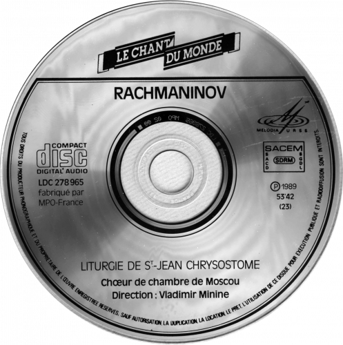 Chamber Choir Moscow, Vladimir Minine - Rachmaninov: Liturgie de Saint Jean Chrysostome, Op. 3 / Liturgy of St. John Chrysostom (1989)