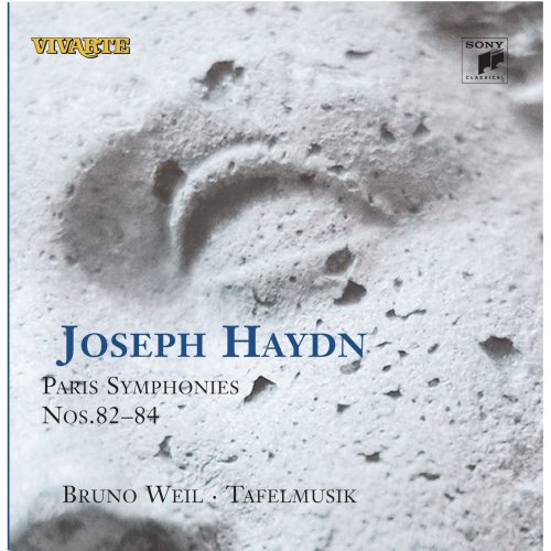 Tafelmusik Baroque Orchestra, Bruno Weil - Haydn: Paris Symphonies Nos. 82-84 (2009)