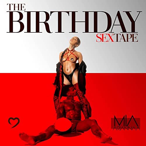 Mia Ariannaa - The Birthday Sex Tape (2021) Hi Res